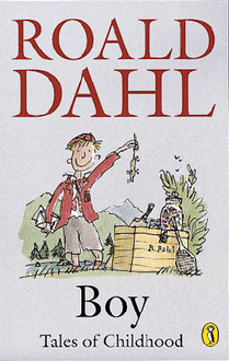 Boy – Tales of Childhood Cover – Roald Dahl Fans