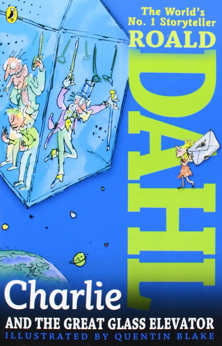 Charlie and the Great Glass Elevator Roald Dahl Fans