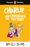 Charlie and the Chocolate Factory Penguin Readers cover