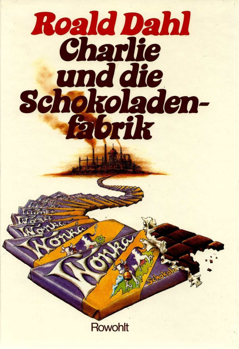 Charlie und die Schokoladenfabrik Cover Roald Dahl Fans Charlie und die Schokoladenfabrik Cover Roald Dahl Fans