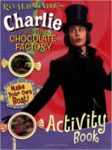 Charlie and the Chocolate Factory Activity Book