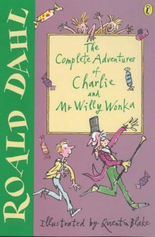 The Complete Adventures of Charlie and Mr.Willy Wonka