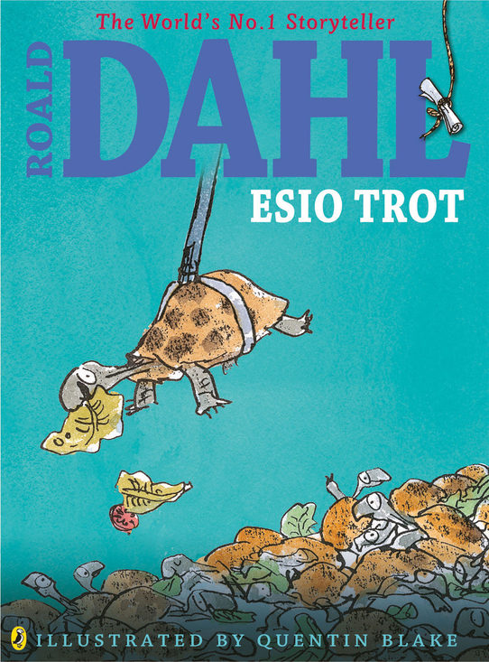 Esio Trot by Roald Dahl