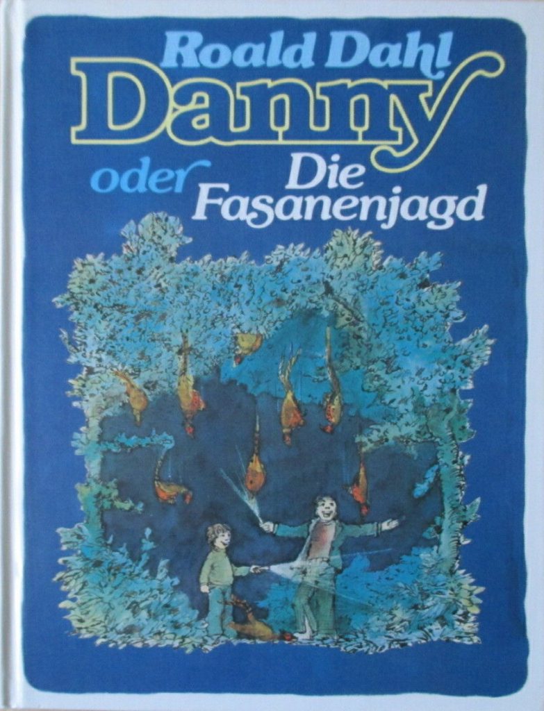 Danny oder Die Fasanenjagd cover