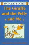 The Giraffe and the Pelly and Me cover