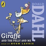The Giraffe and the Pelly and Me cover