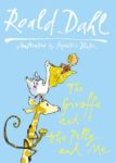 The Giraffe and the Pelly and Me cover