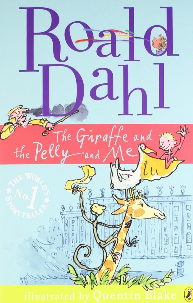 The Giraffe and the Pelly and Me cover