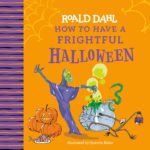 How to Have a Frightful Halloween cover
