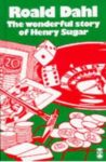 The Wonderful Story of Henry Sugar and Six More cover