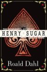 The Wonderful Story of Henry Sugar and Six More cover