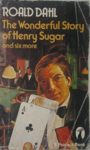 The Wonderful Story of Henry Sugar and Six More cover