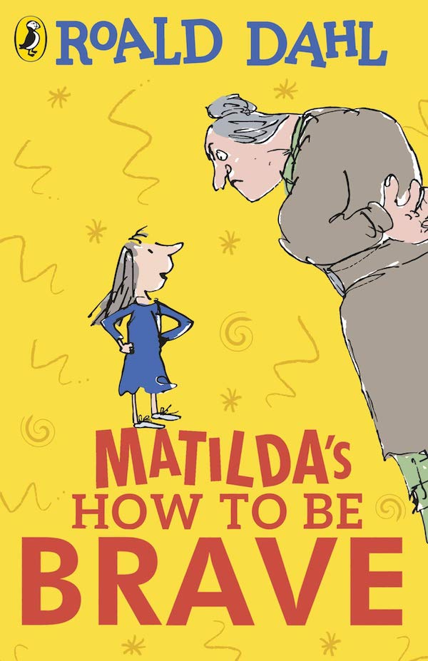 Matilda's How to be Brave