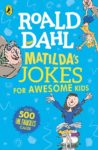 Matilda's Jokes For Awesome Kids