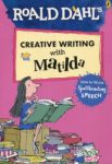 Roald Dahl’s Creative Writing with Matilda: How to Write Spellbinding Speech